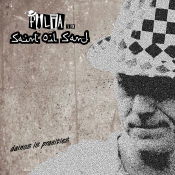 Saint Oil Sand - "Dainos iš praeities".