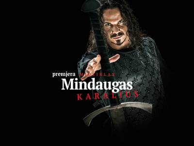 Jeronimas Milius. Mindaugas Karalius. [D. Matvejevo nuotr.]