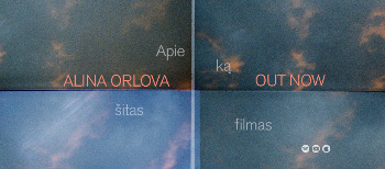 Alina Orlova - Apie Ką Šitas Filmas. 