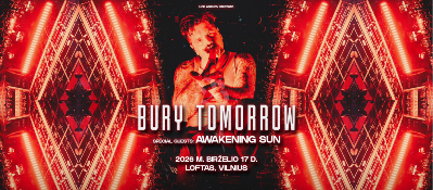 Vilniau, pasiruošk – britų metalcore milžinai Bury Tomorrow užkariaus Loftą 2026 m. birželio 17 d.!