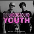 The Underground Youth