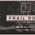 Frail Body [US] / Degra[LT] // Kirtimų KC // 05.17