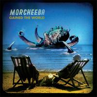 "Morcheeba" - "Gained The World". [wikipedia.org iliustr.]